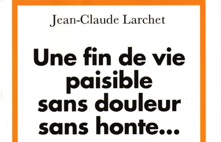 Un nouveau livre de Jean-Claude Larchet : « Une fin de vie paisible, sans douleur, sans honte… Un éclairage orthodoxe sur les questions éthiques liées à la fin de la vie. »
