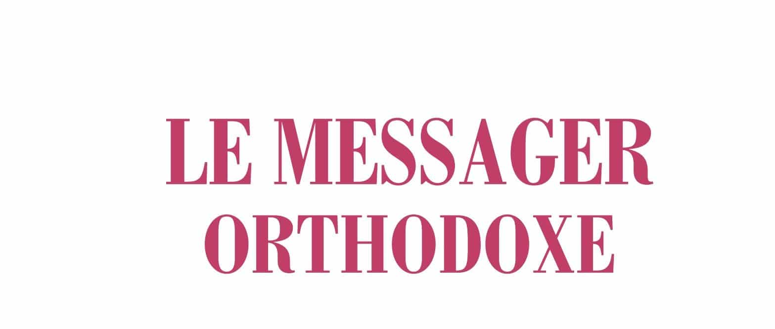 Parution du numéro 156 du “Messager orthodoxe”