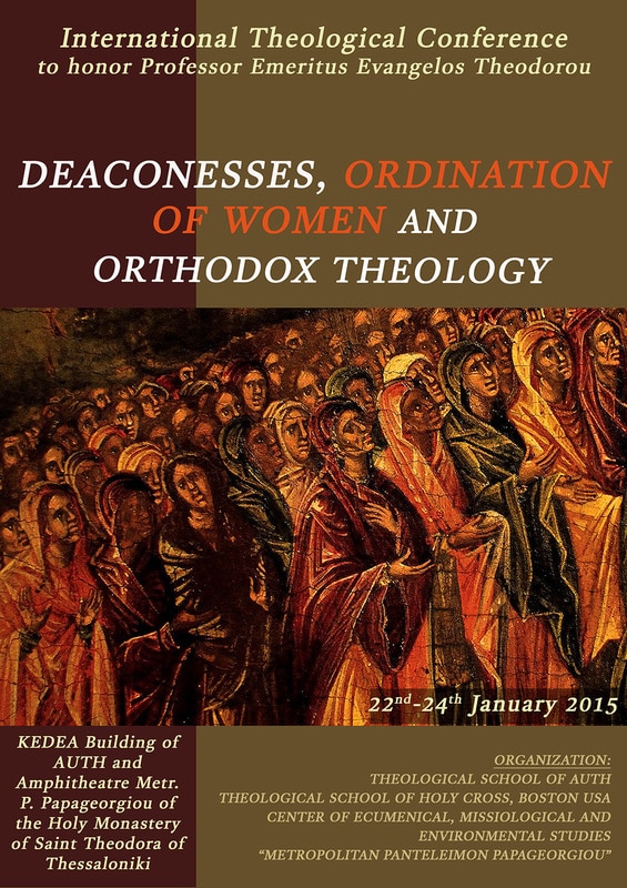 Les conclusions du colloque international “Diaconesses, ordination des femmes et théologie orthodoxe”