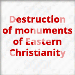 Un concours de photographies sur la destruction d’édifices du christianisme oriental