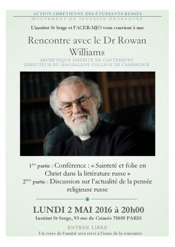 Une rencontre avec le Dr Rowan Williams à l’Institut Saint-Serge le 2 mai