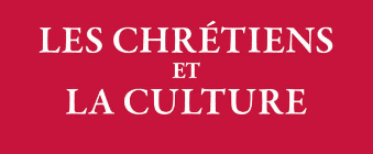 Podcast audio: “Orthodoxie” (France-Culture), “Les chrétiens et la culture”