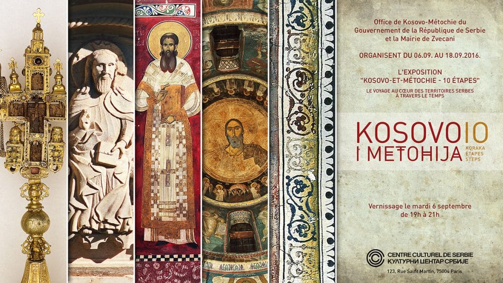Une exposition à Paris : « Kosovo et Métochie – 10 étapes »