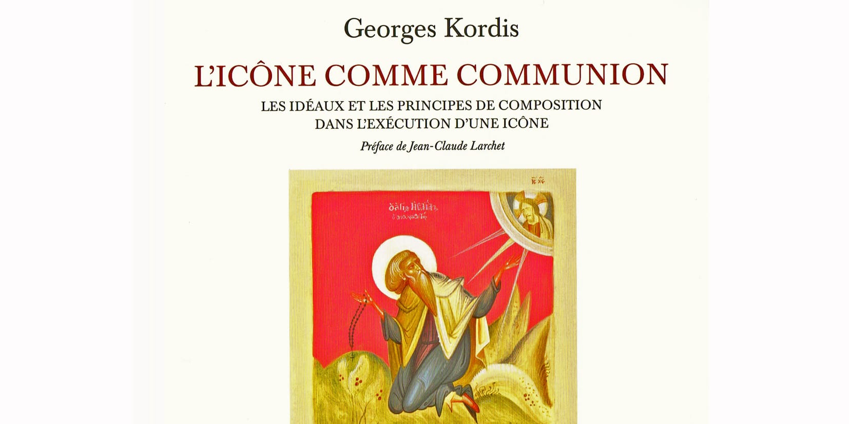Recension: Georges Kordis, « L’icône comme communion »