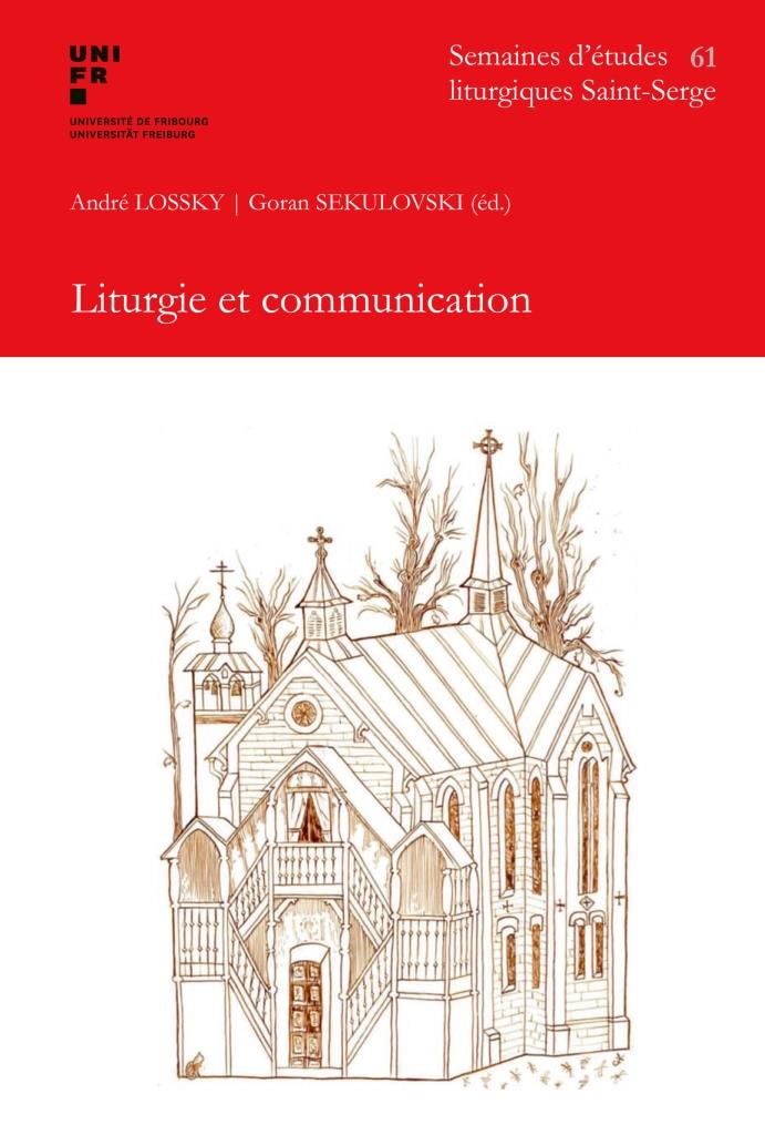 Vient de paraître: “Liturgie et communication” (éditions Aschendorff)