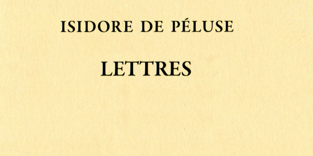 Recension: Isidore de Péluse, « Lettres », tome III