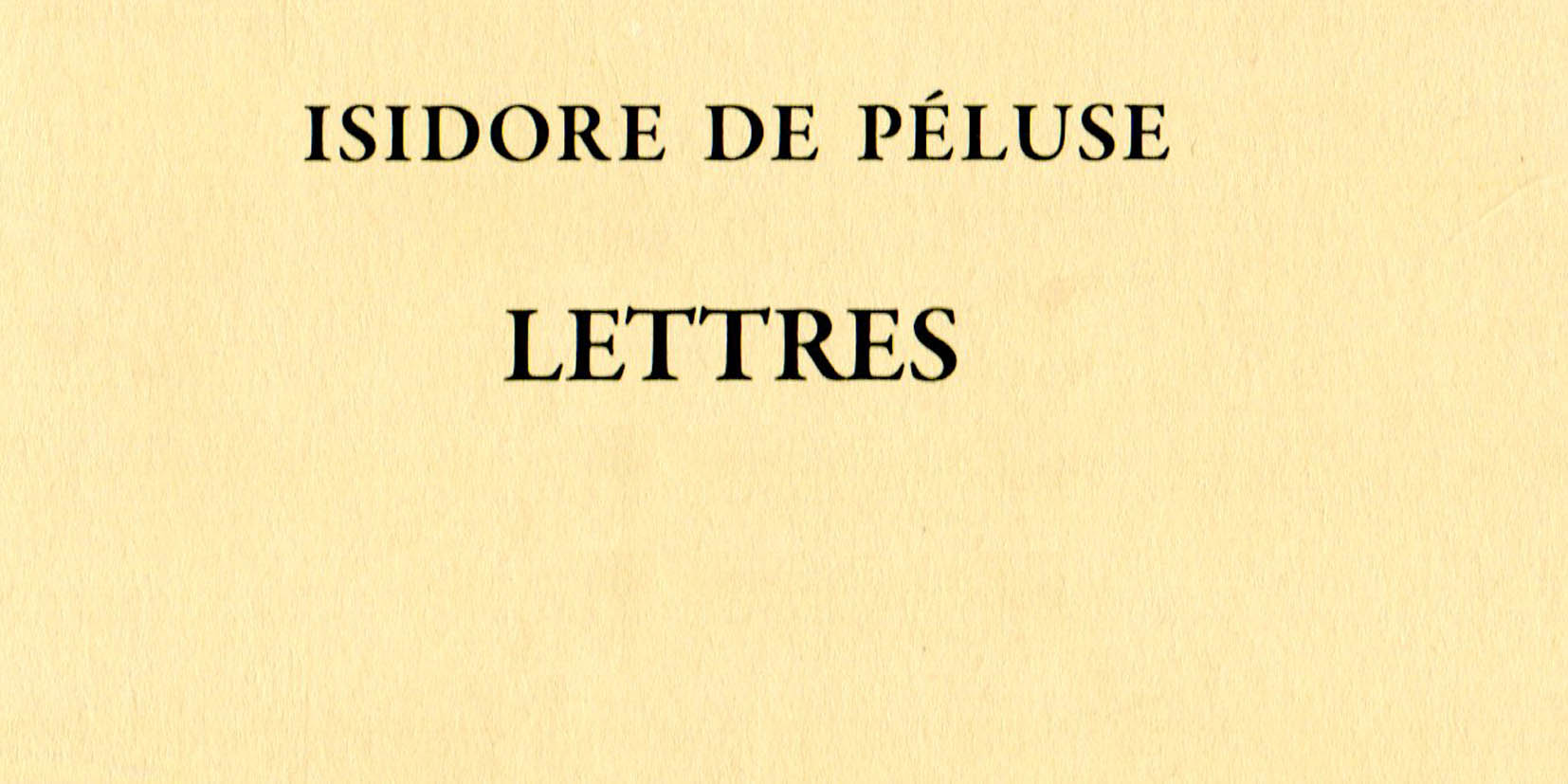 Recension: Isidore de Péluse, « Lettres », tome III