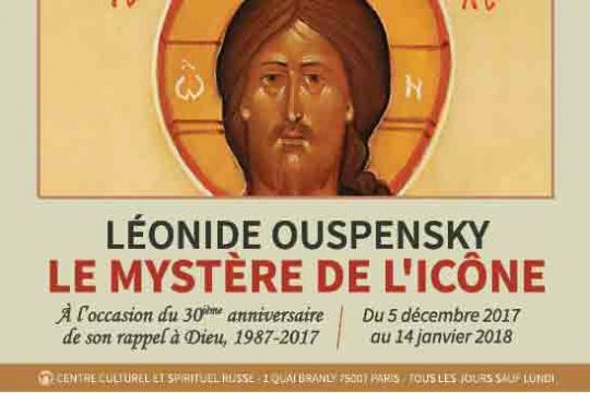 Exposition : « Léonide Ouspensky, le mystère de l’icône 1987-2017 »