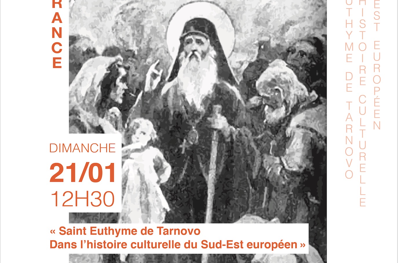 Conférence : «  Saint Euthyme de Tarnovo dans l’histoire culturelle du Sud-Est européen » – dimanche 21 janvier