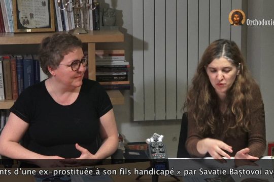 Vidéo de la Rencontre Littéramorphose : « Les enseignements d’une ex-prostituée à son fils handicapé » par Savatie Baștovoi