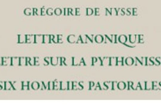 Review: Gregory of Nyssa, “Canonical Letter. Letter on the Pythonissa and other pastoral letters »