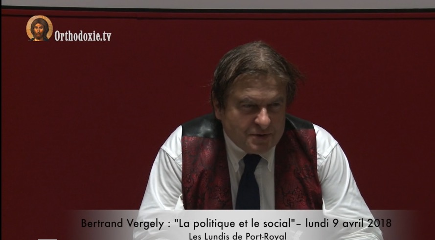 Bertrand Vergely : « La politique et le social » – 9 avril 2018