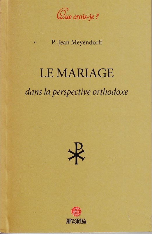« Orthodoxie » (France-Culture) : « Le mariage dans la perspective orthodoxe (II) »