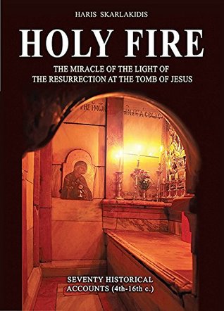 Haris skarlakidi: “holy fire”