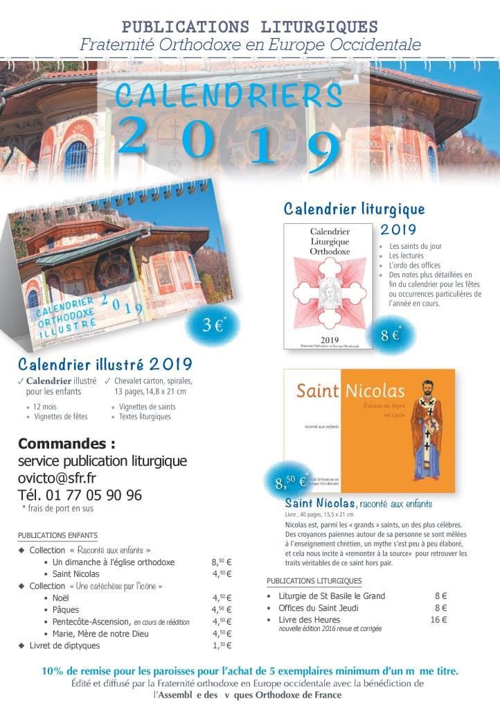 Deux calendriers pour l’année 2019 ont été publiés par la Fraternité orthodoxe