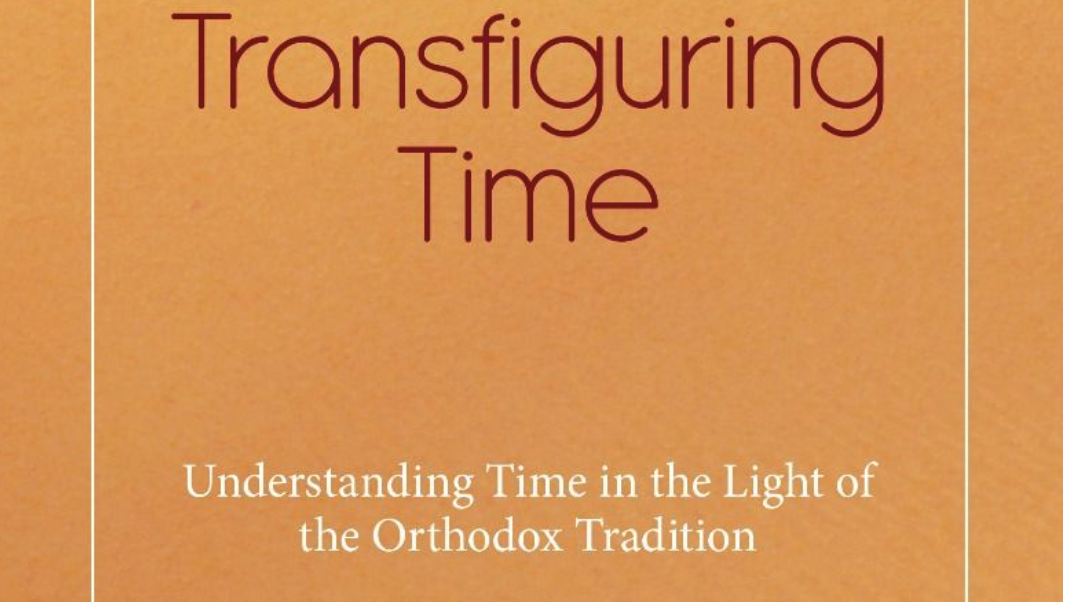 A new book: « transfiguring time » by olivier clément