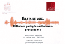 Réflexions partagées orthodoxes­ protestants : « Éclat de voix »