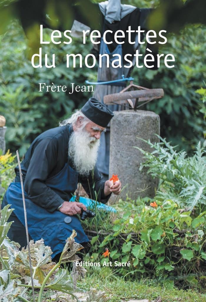 Parution: « Les recettes du monastère » par frère Jean