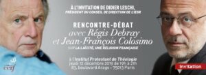 Paris : Rencontre-débat avec Régis Debray et Jean-François Colosimo autour du livre « La religion française »