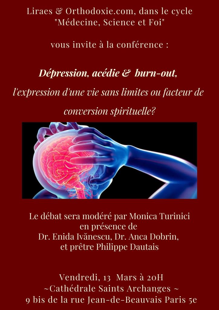 Report de la conférence : « dépression, acédie et burn-out, l’expression d’une vie sans limites ou facteur de conversion spirituelle ? »