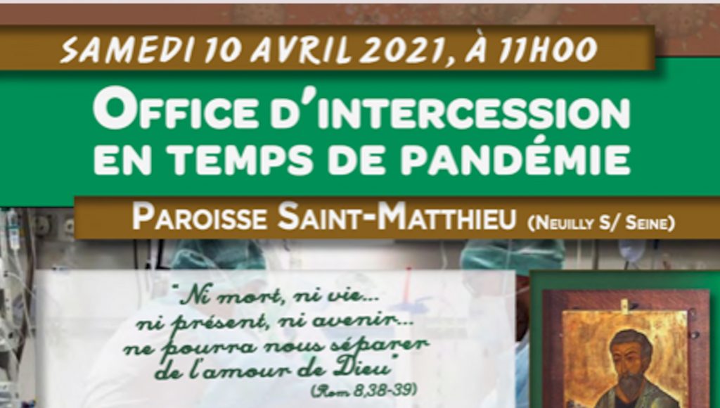 Office d’intercession en temps de pandémie – samedi 10 avril