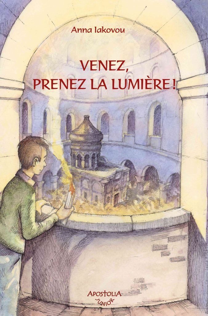 « Venez, prenez la lumière ! » – nouveau livre des éditions Apostolia
