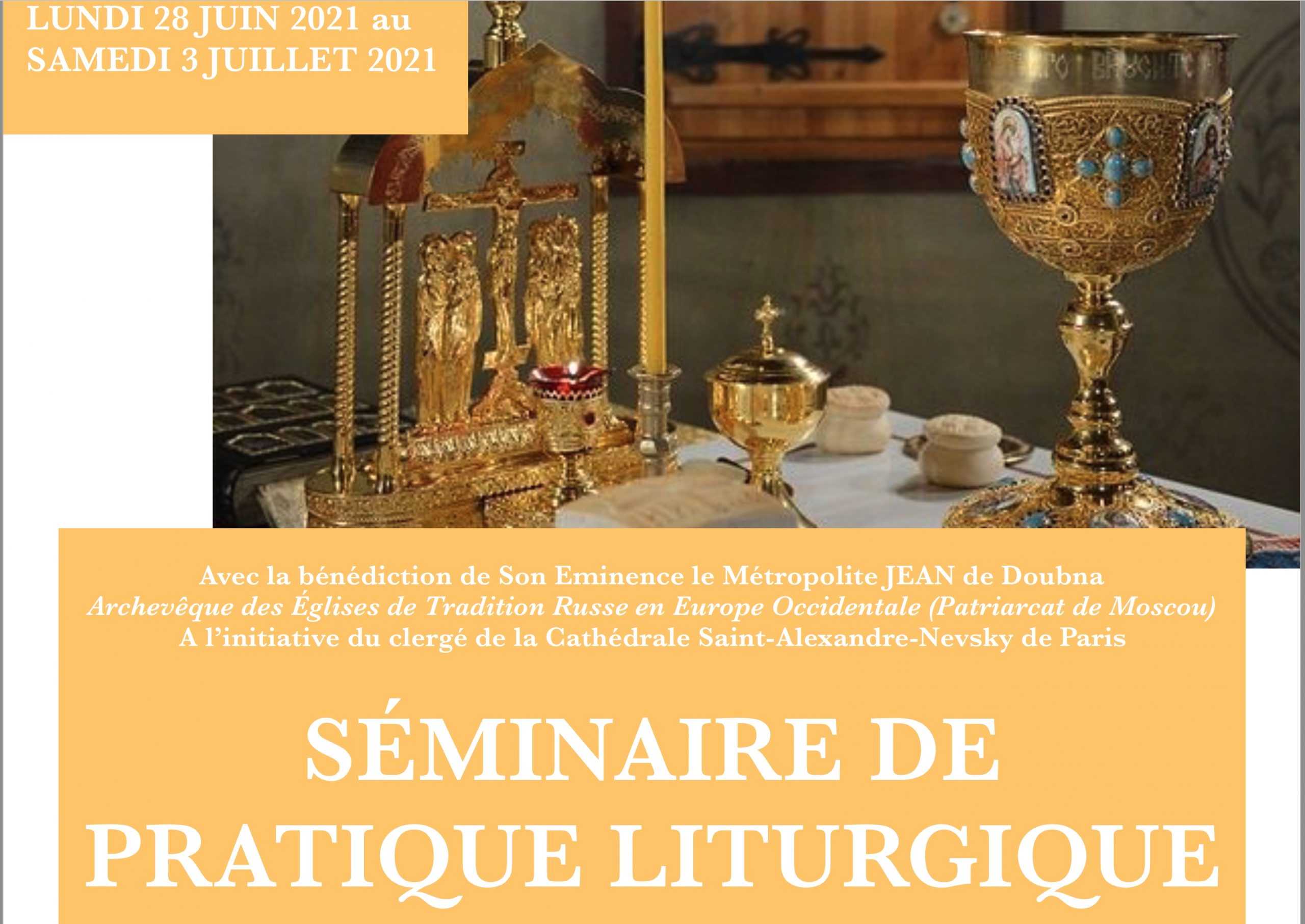Un séminaire de pratique liturgique est organisé à la colline saint-serge du 28 juin au 3 juillet