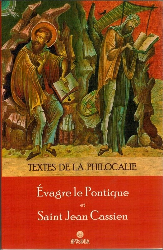 Radio (France-Culture): « Textes de la Philocalie. Évagre le Pontique et saint Jean Cassien »