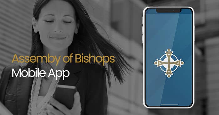 ￼L’Assemblée des évêques orthodoxes canoniques des États-Unis d’Amérique a lancé une nouvelle application mobile pour iPhone et Android