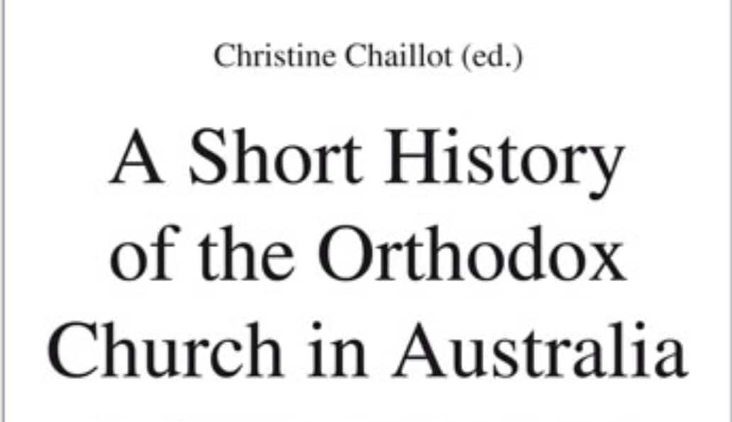 Nouveau livre : « a short history of the orthodox church in australia »