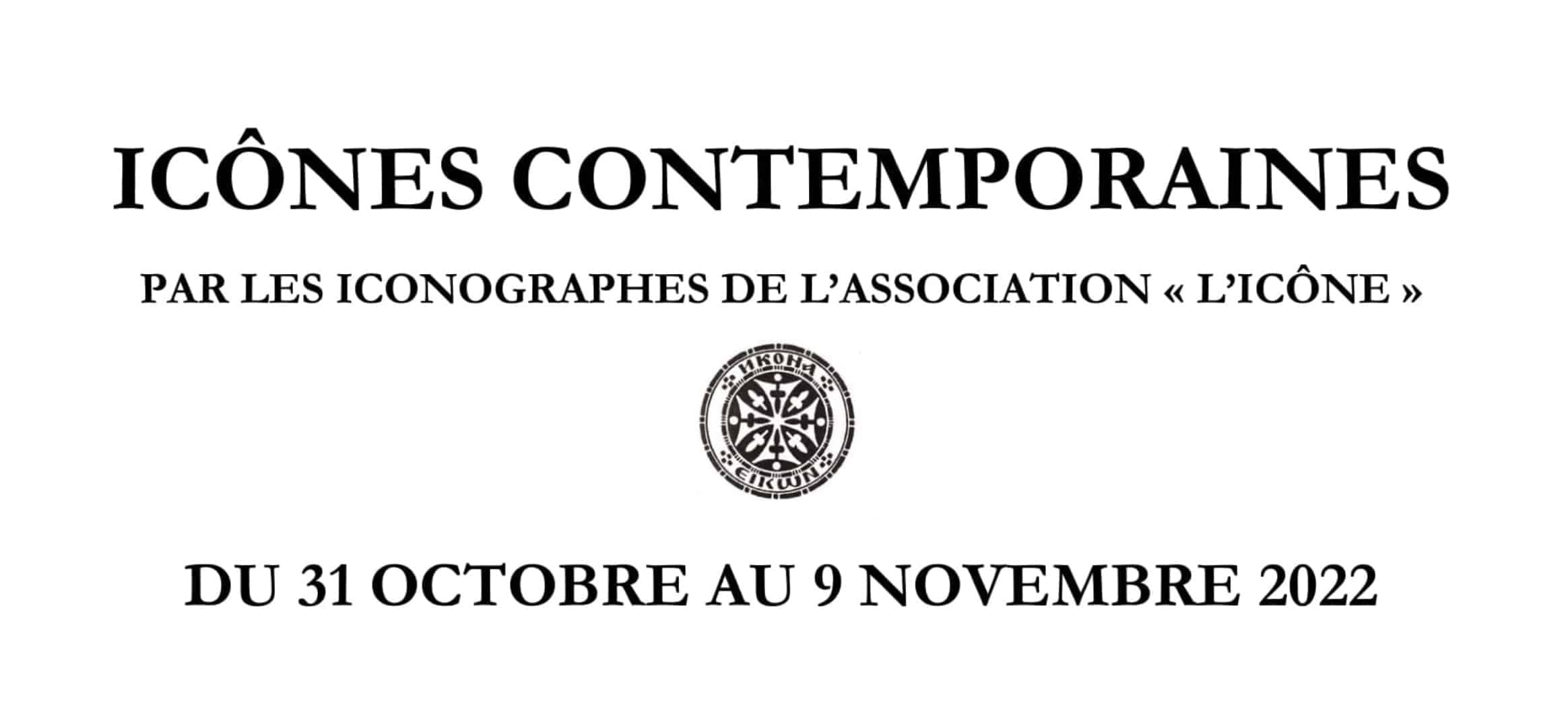 Exposition « icônes contemporaines » du 31 octobre au 9 novembre 2022 à paris