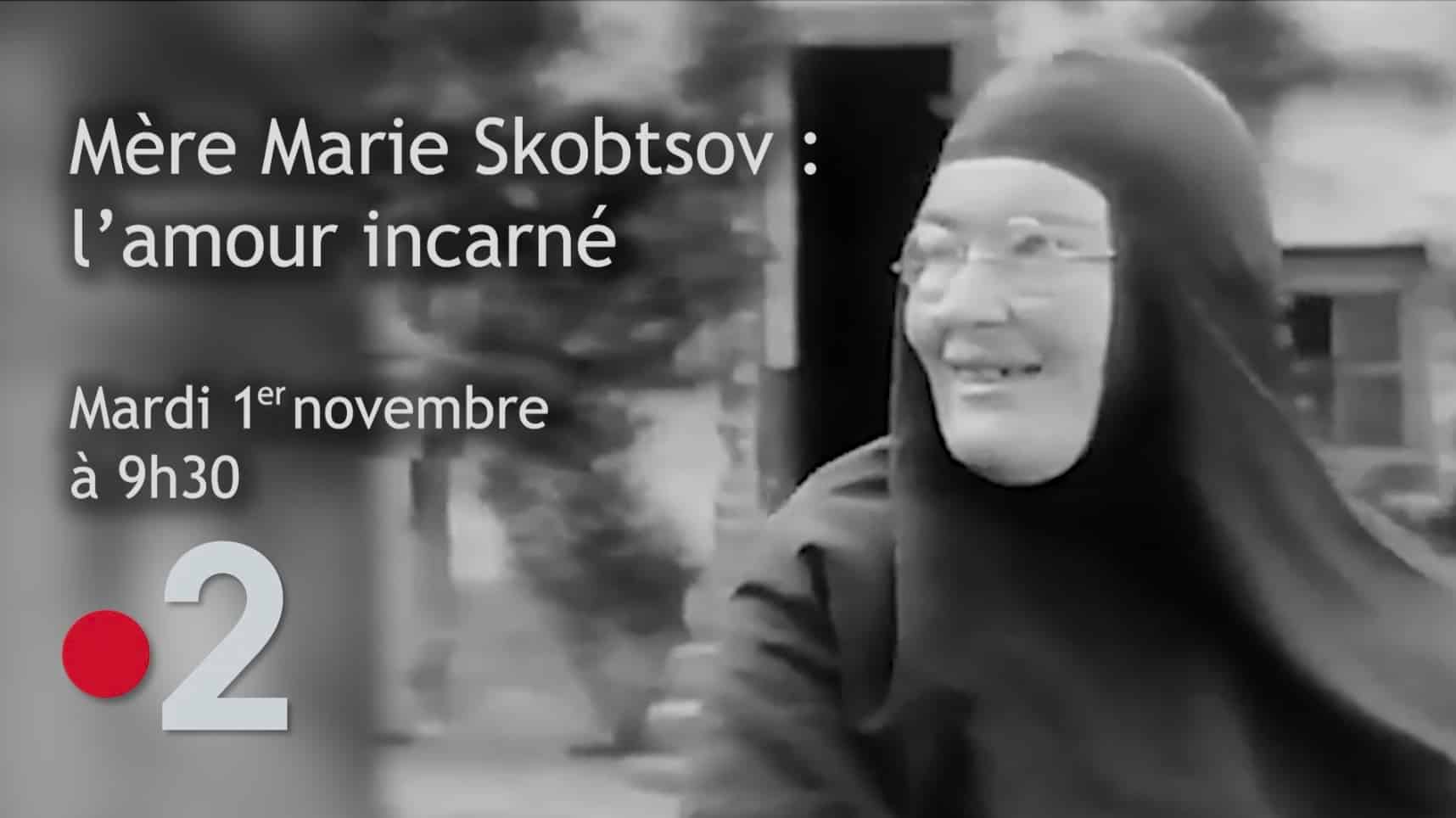 Bande-annonce du documentaire « mère marie skobtsov : l’amour incarné » – mardi 1er novembre à 9h30 sur france 2