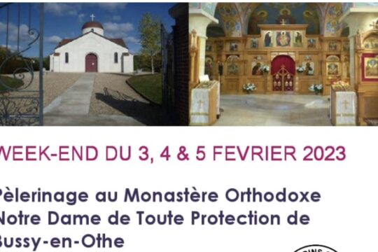 Pèlerinage au monastère orthodoxe Notre-Dame-de-Toute-Protection à Bussy-en-Othe