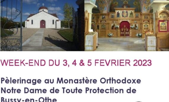 Pèlerinage au monastère orthodoxe Notre-Dame-de-Toute-Protection à Bussy-en-Othe