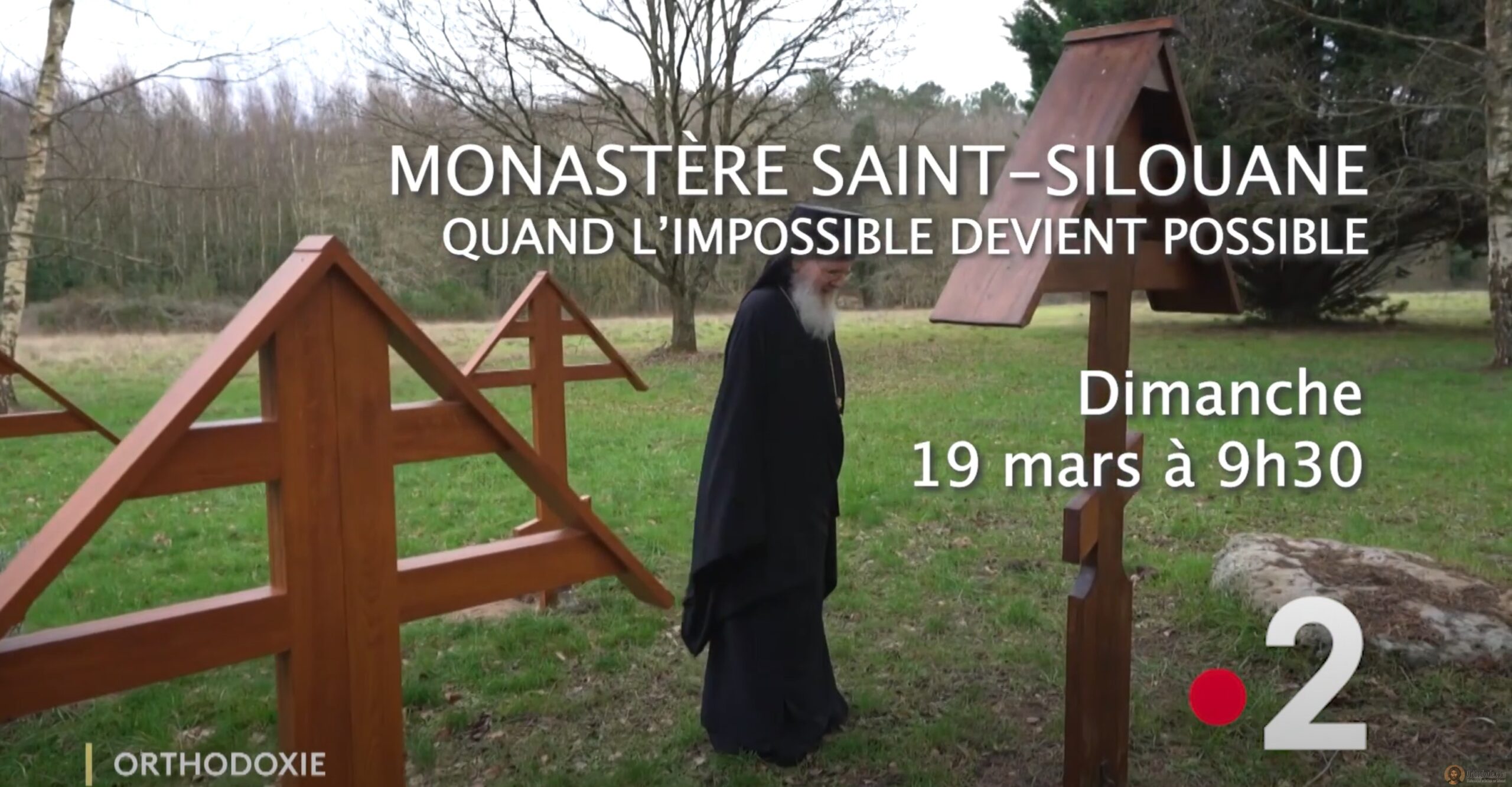 Bande-annonce : « monastère saint-silouane – quand l’impossible devient possible ! » – 19 mars à 9h30 sur france 2
