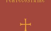 Vient de paraître aux Éditions Apostolia : Le Pentecostaire