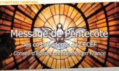 Message de Pentecôte des coprésidents du Conseil d’Églises chrétiennes en France
