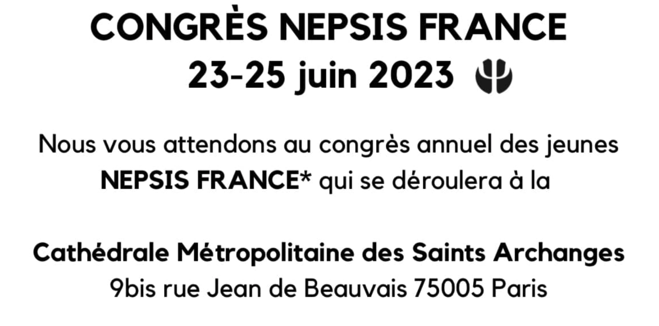 Congrès annuel nepsis du 23 au 25 juin à paris