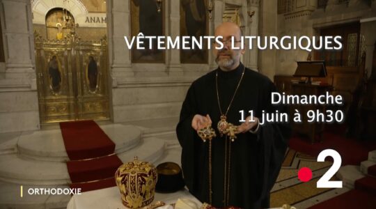 Bande-annonce : « Vêtements liturgiques » – 11 juin à 9h30 sur France 2