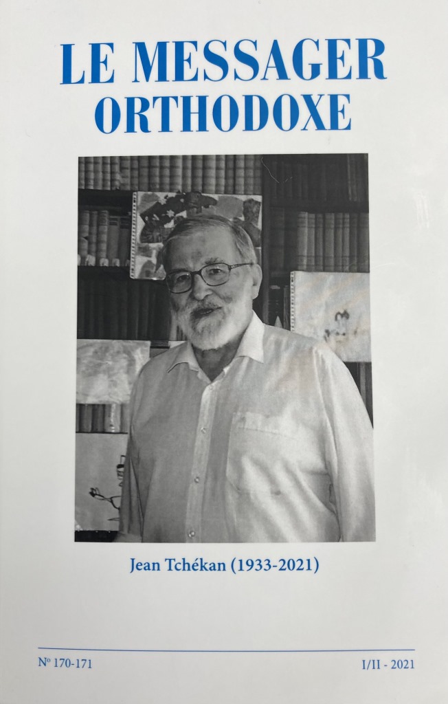 Parution d’un numéro double du “Messager orthodoxe” consacré à Jean Tchékan (1933-2021)