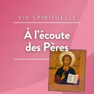 RCF Aix-Marseille « Les pères spirituels : Diadoque de Photicé »