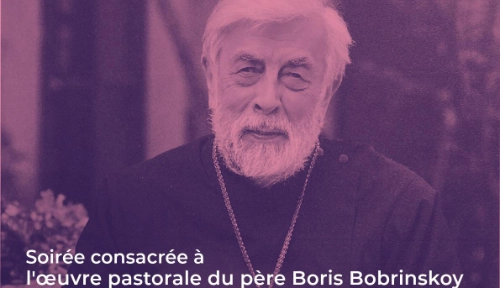 Soirée consacrée à l’œuvre pastorale du père Boris Bobrinskoy – lundi 30 septembre