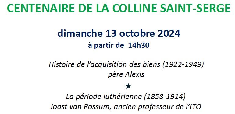 Double conférence à la colline Saint-Serge, dimanche 13 octobre 2024 à 14h30