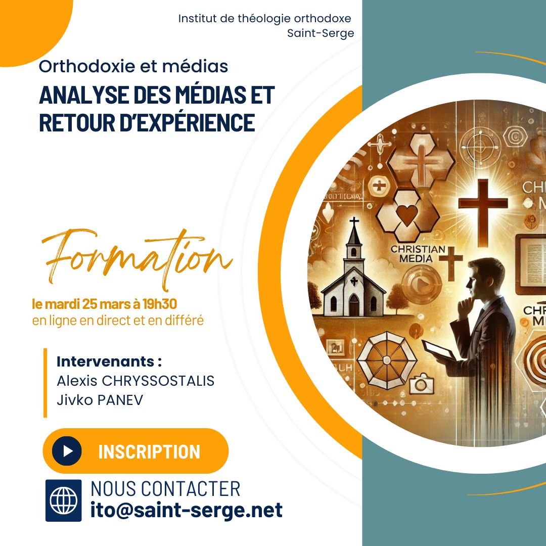 Nouvelle séance de la formation « Orthodoxie et médias », le mardi 25 mars : « Analyse des médias et retour d’expérience »