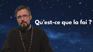 Ep 4 Qu’est Ce Que La Foi V2 (1)