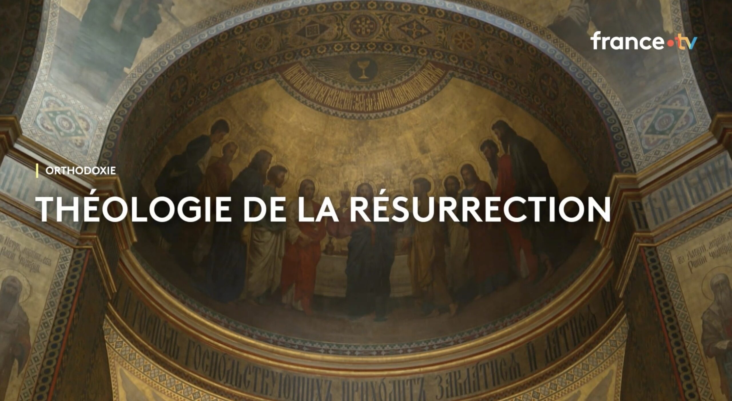 (Re)voir sur YouTube le documentaire France 2 « Théologie de la Résurrection »