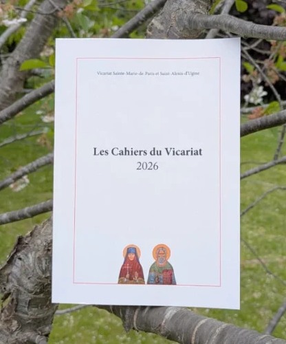 RCF Bordeaux, «Les chemins de l’orthodoxie» : « Les Cahiers du Vicariat 2026 »