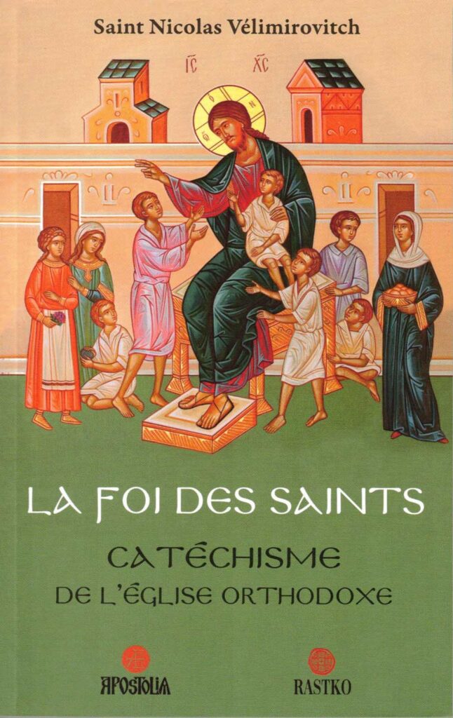 Nicolas Velimirovitch - Catechisme orthodoxe
