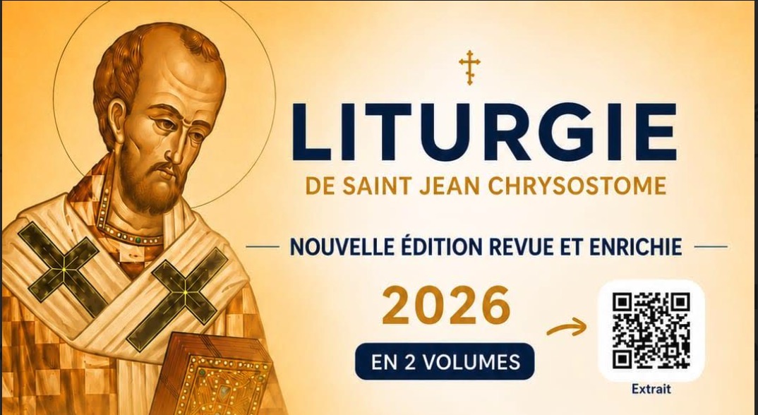 Nouvelle édition du Livret de la Divine Liturgie de saint Jean Chrysostome