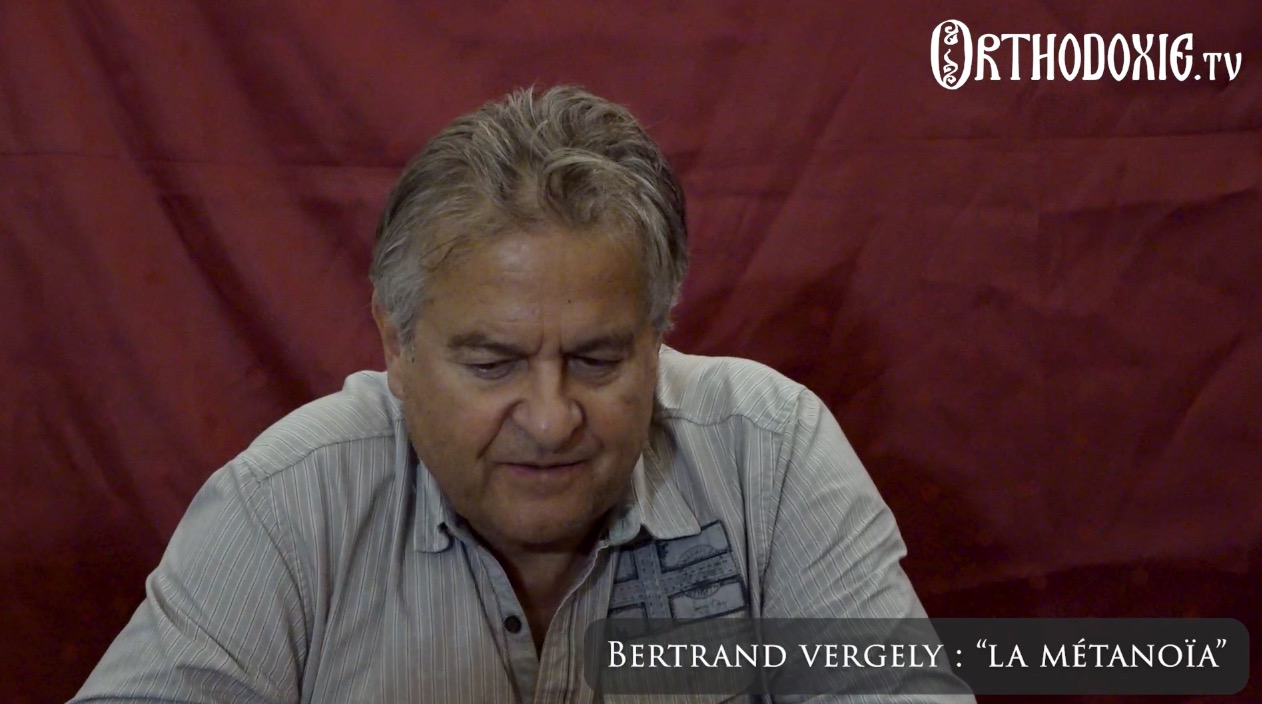 Bertrand Vergely « La métanoïa »